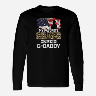 My Favorite Soldier Calls Me Gdaddy Army Veteran Shirt Long Sleeve T-Shirt - Seseable