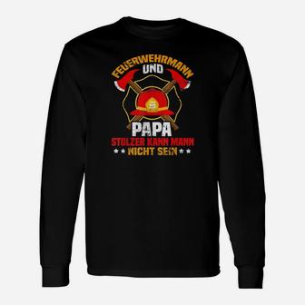 Feuerwehr Papa Vatertags Geschenk Freiwillige Feuerwehr 3 Langarmshirts - Seseable