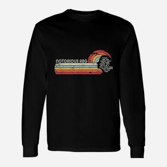 Fight For The Things You Care About Notorious Long Sleeve T-Shirt - Seseable