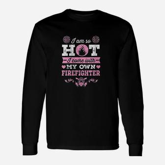 Firefighter Girlfriend Or Wife Fireman, best friend gifts Long Sleeve T-Shirt - Seseable