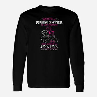 Being A Firefighter Papa, best christmas gifts for dad Long Sleeve T-Shirt - Seseable