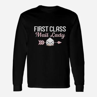 First Class Mail Lady Apparel Postal Worker Mail Carriers Long Sleeve T-Shirt - Seseable