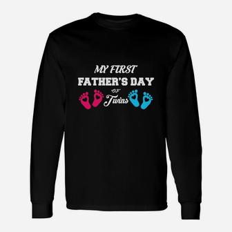 My First Fathers Day Of Twins, dad birthday gifts Long Sleeve T-Shirt - Seseable