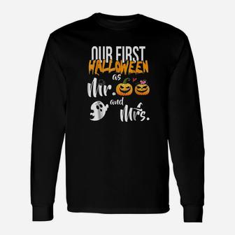 Our First Halloween As Mr. And Mrs. Long Sleeve T-Shirt - Seseable