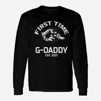 First Time G Daddy Est 2021 Grandpa Uncle Long Sleeve T-Shirt - Seseable