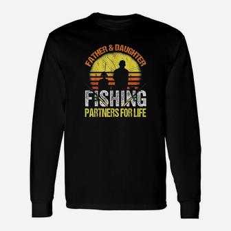 Fisherman Dad And Daughter Fishing Partners For Life Long Sleeve T-Shirt - Seseable