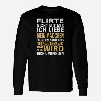 Flirte Nicht Mit Mir November Mädchen Langarmshirts - Seseable