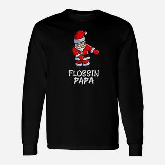 Flossin Papa Santa Floss Christmas Shirts For Couples Long Sleeve T-Shirt | Seseable FR