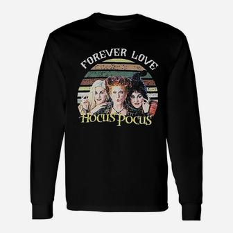 Forever Love Hocus Pocus Halloween Long Sleeve T-Shirt - Seseable