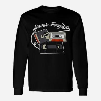 Never Forget Vhs Floppy Disc And Cassette Tapes Long Sleeve T-Shirt - Seseable