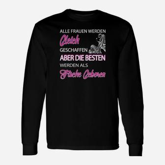 Frauen-Power Langarmshirts Beste Fische Geburt Spruch Design - Seseable