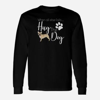 French Bulldog I Love My Frenchie Dog Lover Long Sleeve T-Shirt - Seseable