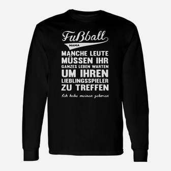 Fußball-Mama Langarmshirts: Lieblingsspieler Geboren, Damen Fan Tee - Seseable