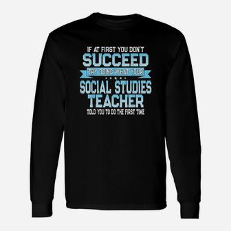 Fun Social Studies Teacher Long Sleeve T-Shirt - Seseable