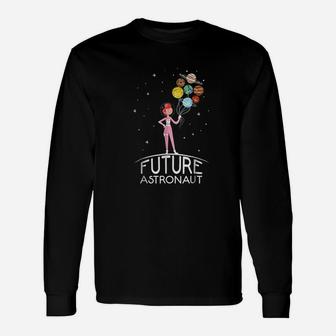 Future Astronaut With Planets For Girls Long Sleeve T-Shirt - Seseable
