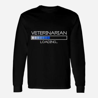 Future Veterinarian Loading Vet Pet Graduation Long Sleeve T-Shirt - Seseable