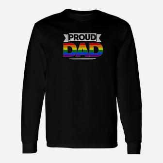 Gay Pride Shirt Proud Dad Lgbt Parent Fathers Day Long Sleeve T-Shirt - Seseable