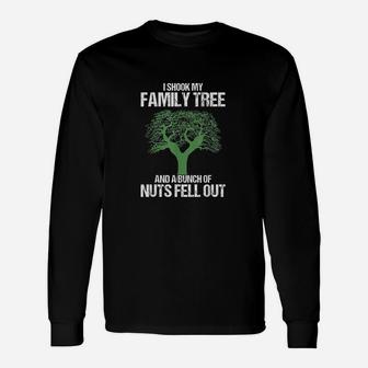 Genealogy Genealogist I Shook My Tree Historian Long Sleeve T-Shirt - Seseable