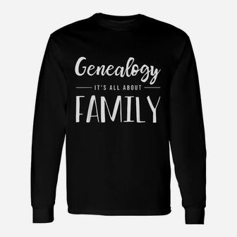Genealogy Tree Genealogist Ancestry Ancestor Long Sleeve T-Shirt - Seseable