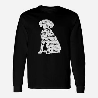 German Shorthaired Pointer For Gsp Dog Lovers Long Sleeve T-Shirt - Seseable