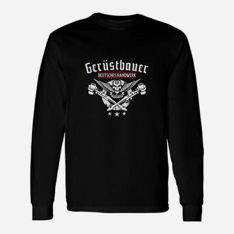 Gerüstbauer Handwerk Mit Tradition Langarmshirts - Seseable