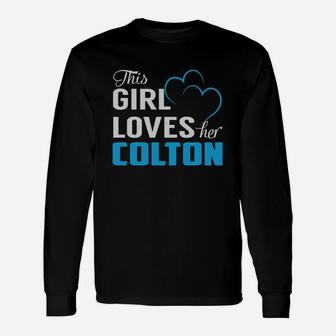 This Girl Loves Her Colton Name Shirts Long Sleeve T-Shirt - Seseable