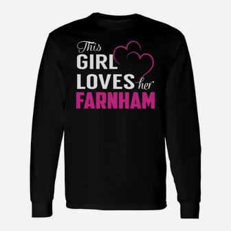 This Girl Loves Her Farnham Name Shirts Long Sleeve T-Shirt - Seseable