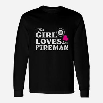 This Girl Loves Her Fireman Firefighter Wife Long Sleeve T-Shirt - Seseable