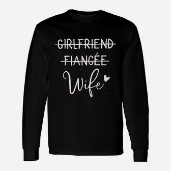 Girlfriend Fiancee Wife, best friend birthday gifts, unique friend gifts, gifts for best friend Long Sleeve T-Shirt - Seseable