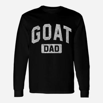 Goat Dad Gym Workout Fathers Day Long Sleeve T-Shirt - Seseable