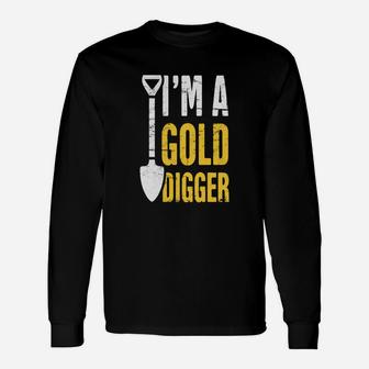 Gold Digger Gold Panning And Gold Prospecting Long Sleeve T-Shirt - Seseable