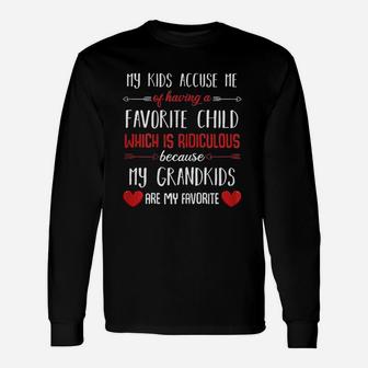 My Grandkids Are My Favorite Quote Long Sleeve T-Shirt - Seseable