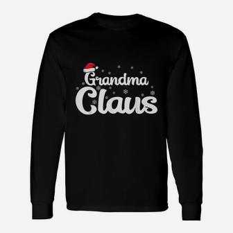 Grandma Claus Christmas Long Sleeve T-Shirt - Seseable