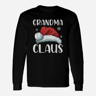 Grandma Claus Santa Hat Christmas Matching Long Sleeve T-Shirt - Seseable