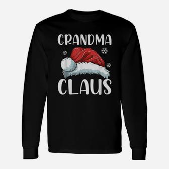 Grandma Claus Santa Hat Christmas Matching Long Sleeve T-Shirt - Seseable