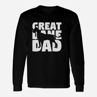 Great Dane Dad Dog Father Great Dane Long Sleeve T-Shirt - Seseable