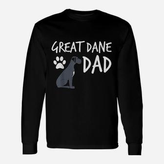 Great Dane Dad Dog Puppy Pet Lover Long Sleeve T-Shirt - Seseable