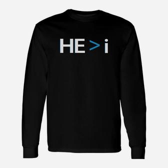 He Is Greater Than I Love Praise Worship Christian Tee Shirt Long Sleeve T-Shirt - Seseable