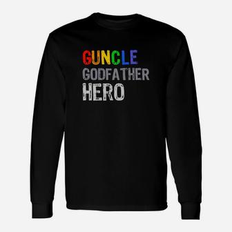 Guncle Godfather Hero, dad birthday gifts Long Sleeve T-Shirt - Seseable