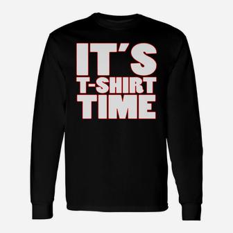 Gym Tan Laundry Gtl New Jersey It's T-shirt Time Long Sleeve T-Shirt - Seseable