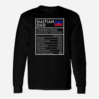 Haitian Dad Nutrition Facts National Pride Long Sleeve T-Shirt - Seseable