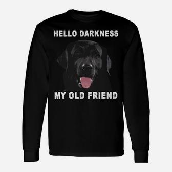 Halloween Hello Darkness My Old Friend Black Labrador Dog Long Sleeve T-Shirt - Seseable