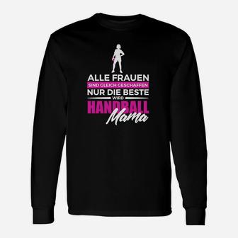 Handball Mama Langarmshirts für Stolze Mütter, Beste Unterstützerin - Seseable