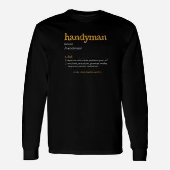 Handyman Definition Dad Father Distressed Shirt Long Sleeve T-Shirt - Seseable