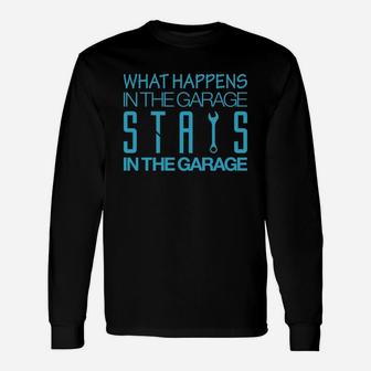 What Happens In The Garage Stays In The Garage Built Not Bought Soshinoya Stickers Jdm Race Cars Car Long Sleeve T-Shirt - Seseable