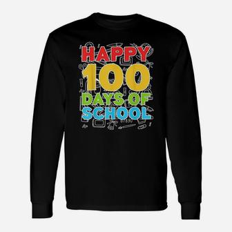 Happy 100 Days Of School 100th Day Of School Long Sleeve T-Shirt - Seseable