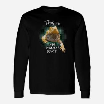 This Is My Happy Face Bearded Dragon Reptile Long Sleeve T-Shirt - Seseable