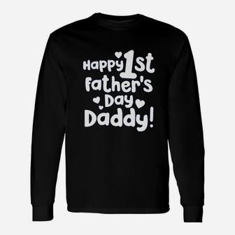 Happy First Fathers Day, best christmas gifts for dad Long Sleeve T-Shirt - Seseable