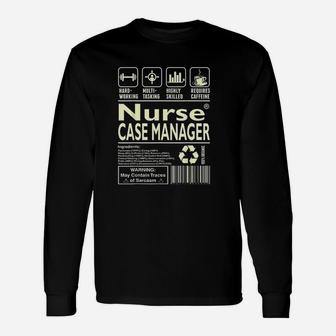 Hardworking Multitasking Nurse Case Manager Long Sleeve T-Shirt - Seseable