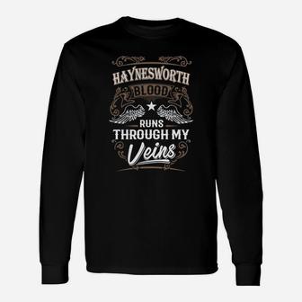 Haynesworth Blood Runs Through My Veins Legend Name Shirt Long Sleeve T-Shirt - Seseable